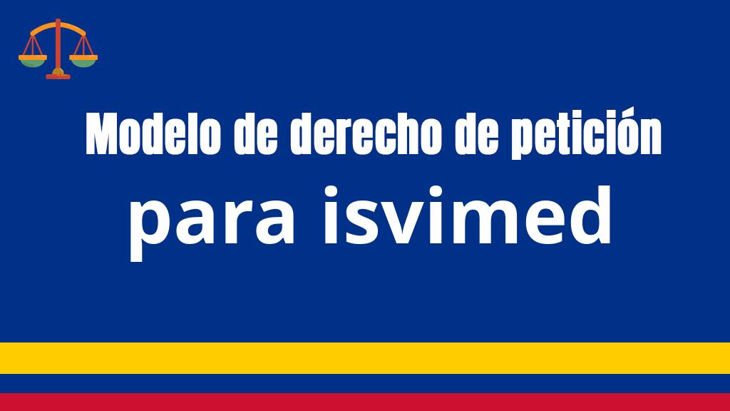 Modelo de derecho de petición ️ para isvimed